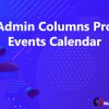 Admin Columns Pro Events Calendar