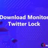 Download Monitor Twitter Lock