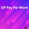 GP Pay Per Word