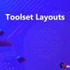 Toolset Layouts