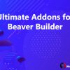 Ultimate Addons for Beaver Builder