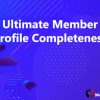 Ultimate Member Profile Completeness