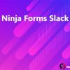 Ninja Forms Slack