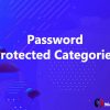 Password Protected Categories