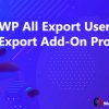 WP All Export User Export Add-On Pro