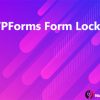 WPForms Form Locker