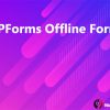 WPForms Offline Forms