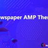 Newspaper AMP Theme