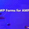 WP Forms for AMP