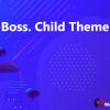 Boss. Child Theme